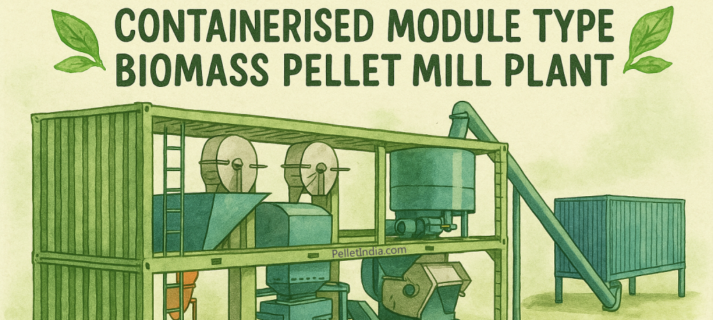 Forestry Waste Availability in India (District-Wise), Its Types, Utilization Procedure & Mobile Pellet Solutions by PelletIndia
